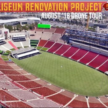 RAMS USC LA Coliseum Renovation | August '18 Drone Tour